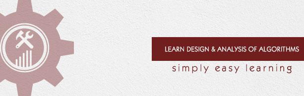 Design and Analysis of Algorithms Tutorial