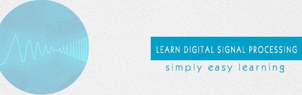 Digital Signal Processing Tutorial