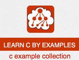 Learn C By Examples Tutorial