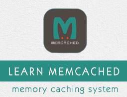 Memcached Tutorial