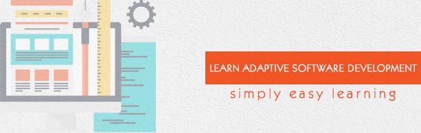 Adaptive Software Development Tutorial