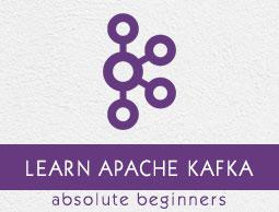 Apache Kafka Tutorial