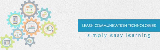 Communication Technologies Tutorial