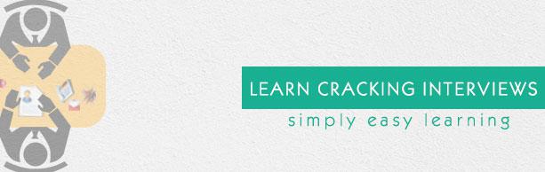 Cracking Interviews Tutorial