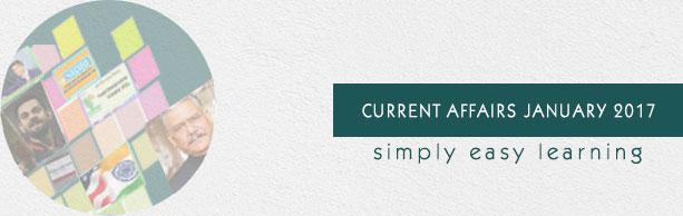 Current Affairs January 2017