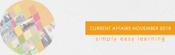 Current Affairs November 2018