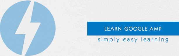 Google AMP Tutorial