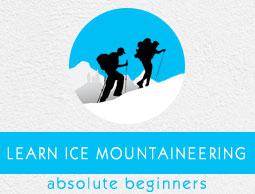 Ice Mountaineering Tutorial