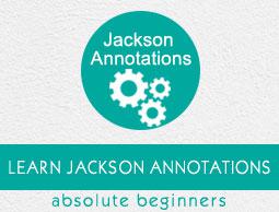 Jackson Annotations Tutorial