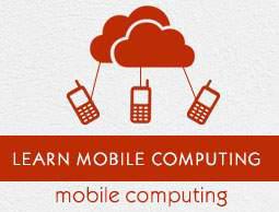 Mobile Computing Tutorial
