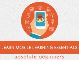 Mobile Learning Essentials
