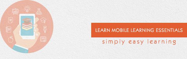 Mobile Learning Essentials