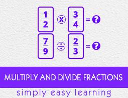 Multiply and Divide Fractions