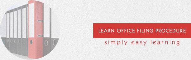 Office Filing Procedure Tutorial