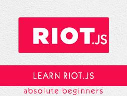 RIOT.JS Tutorial