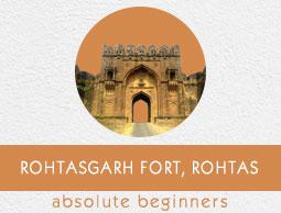Rohtasgarh Fort Tutorial