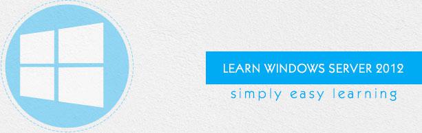 Windows Server 2012 Tutorial