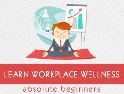 Workplace Wellness Tutorial
