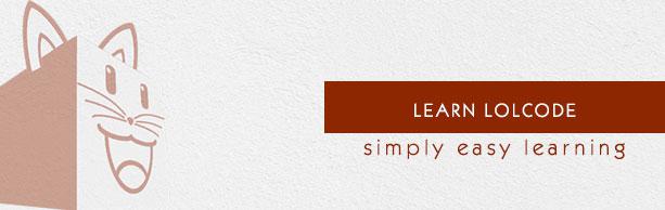 Lolcode Tutorial